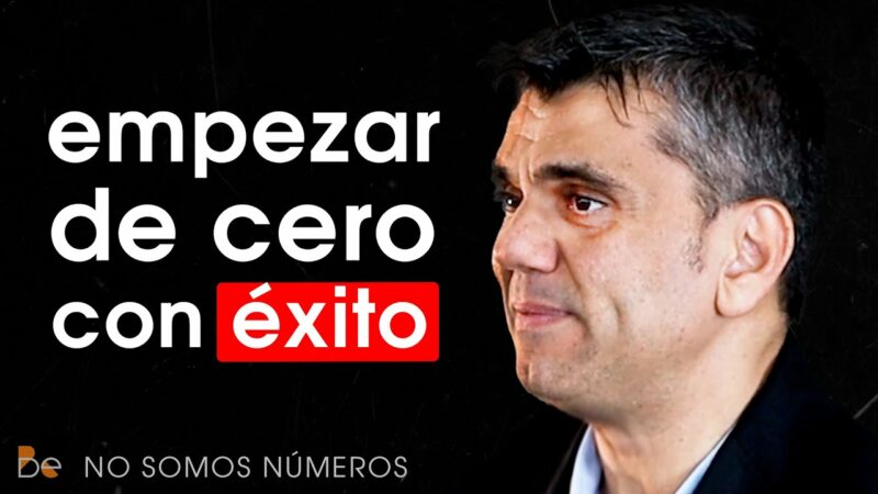 Empezar de CERO con éxito, Javier de Oña