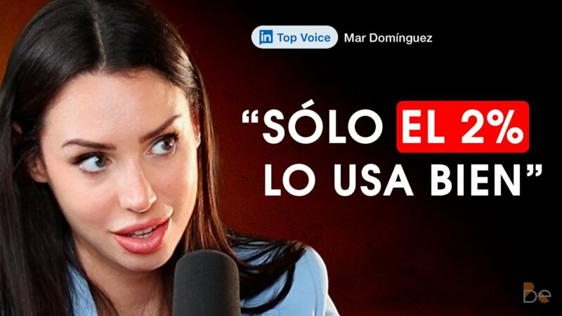 Cómo tener ÉXITO en Linkedin – «Si no los usas, vas a perder dinero» 